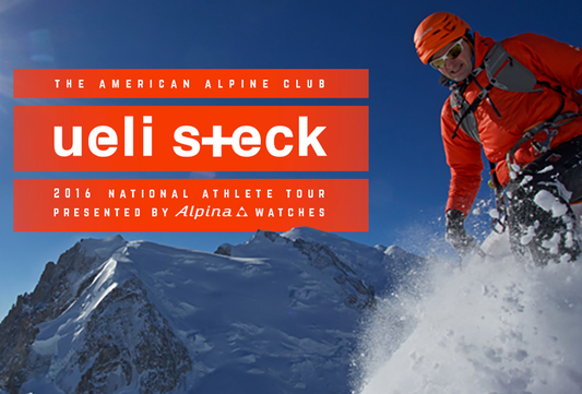 ALPINA WATCHES PRESENTS THE “2016 AMERICAN ALPINE CLUB ATHLETE SPEAKER TOUR” FEATURING “THE SWISS MACHINE” UELI STECK